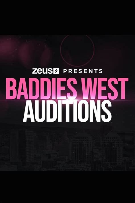 Baddies West Auditions 52m. . Baddies west auditions season 3